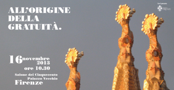 Convegno “All’origine della gratuità”- Premio Gratuità 2013
