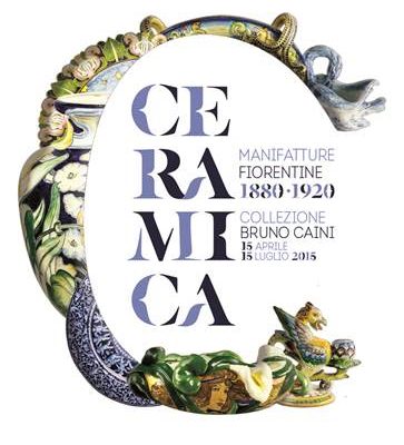 CERAMICA Manifatture fiorentine 1880-1920 Collezione Bruno Caini
