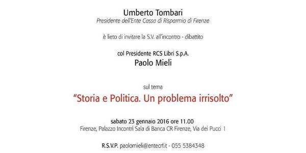Incontro-dibattito col Presidente Rcs Libri Spa Paolo Mieli ‘Storia e Politica. Un problema irrisolto’
