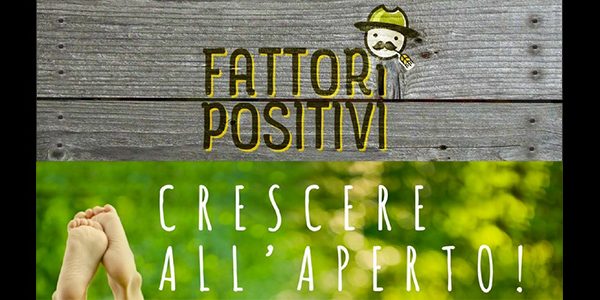 Crescere all’Aperto e Fattori Positivi: due campagne di crowdfunding  della scuola Margherita Fasolo e della Misericordia di Firenze