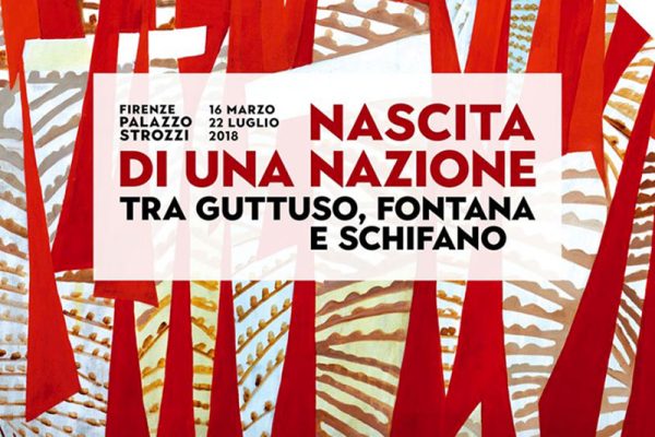 ‘Nascita di una Nazione. Tra Guttuso, Fontana e Schifano’